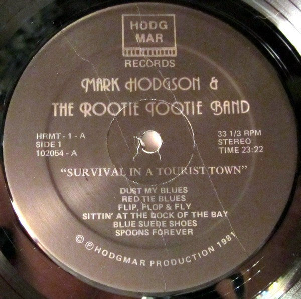Mark Hodgson & The Rootie Tootie Band - Live - Survival In A Tourist Town
