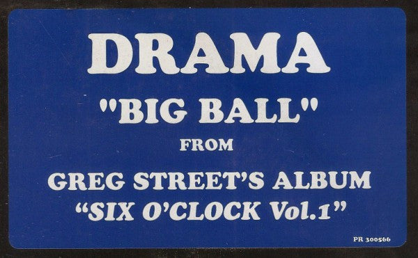 Drama - Big Ball