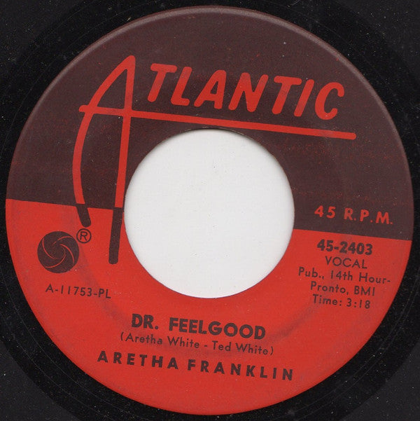 Aretha Franklin - Respect / Dr. Feelgood