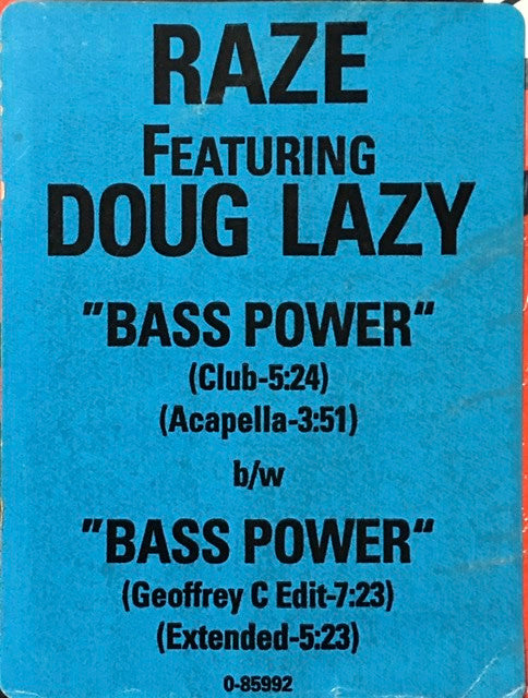 Raze Featuring Doug Lazy - Bass Power