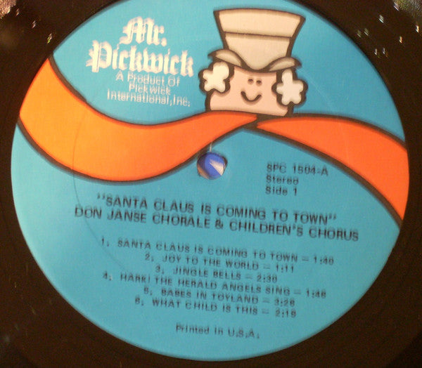 Don Janse And His 60 Voice Children's Chorus - Christmas Is For Children: Santa Claus Is Coming To Town