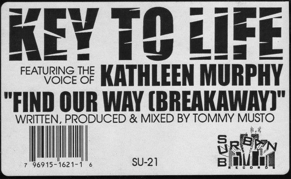 Key To Life Featuring Kathleen Murphy - Find Our Way (Breakaway)