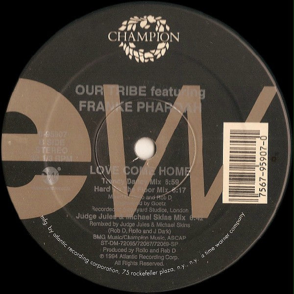 Our Tribe Featuring Frankë Pharoah - Love Come Home