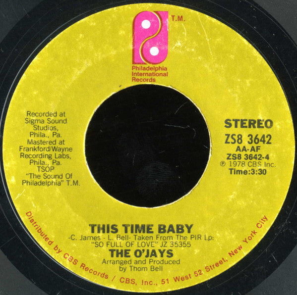 O'Jays, The - Use Ta Be My Girl / This Time Baby
