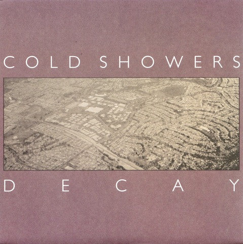 Cold Showers - Decay