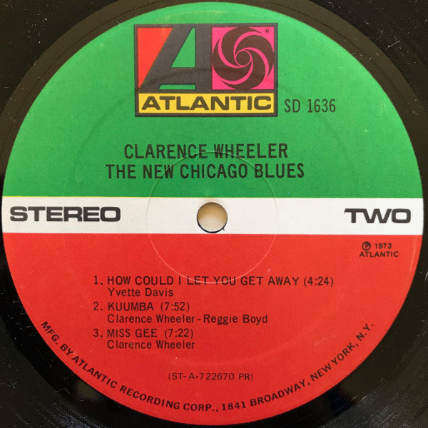Clarence Wheeler - The New Chicago Blues