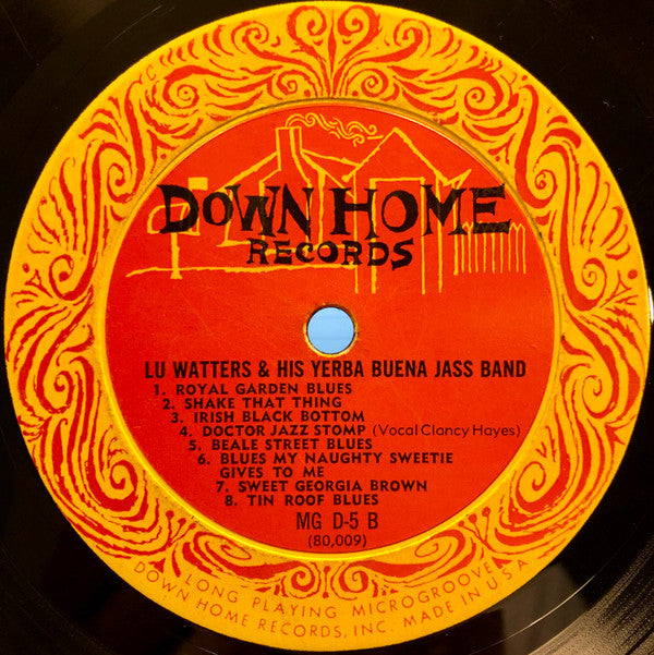 Lu Watters And The Yerba Buena Jazz Band - Lu Watters And His Yerba Buena Jass Band