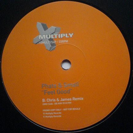Phats & Small - Feel Good