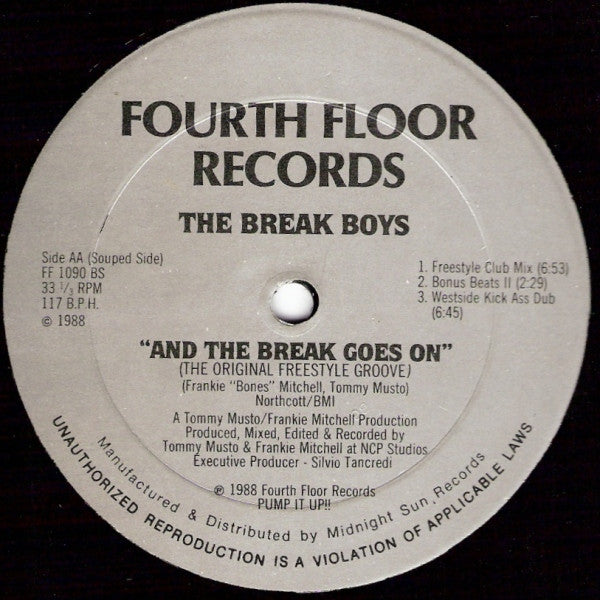 Break Boys, The - And The Break Goes On (The Original Freestyle Groove)