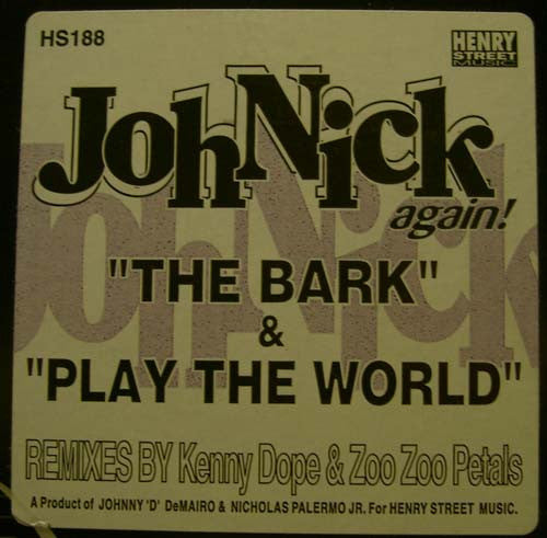 JohNick - The Bark / Play The World