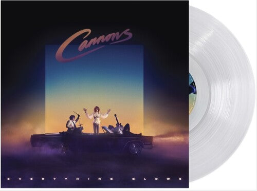 Cannons (5) - Everything Glows [CLEAR VINYL]