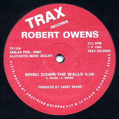 Robert Owens - Bring Down The Walls