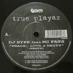 DJ Hype - Peace, Love & Unity (Remix) / Jump