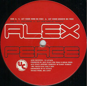 Alex Peace - Let Your Mind Be Free