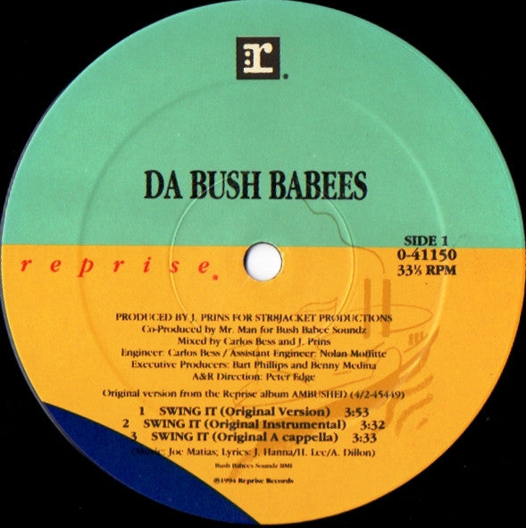 Da Bush Babees - Swing It