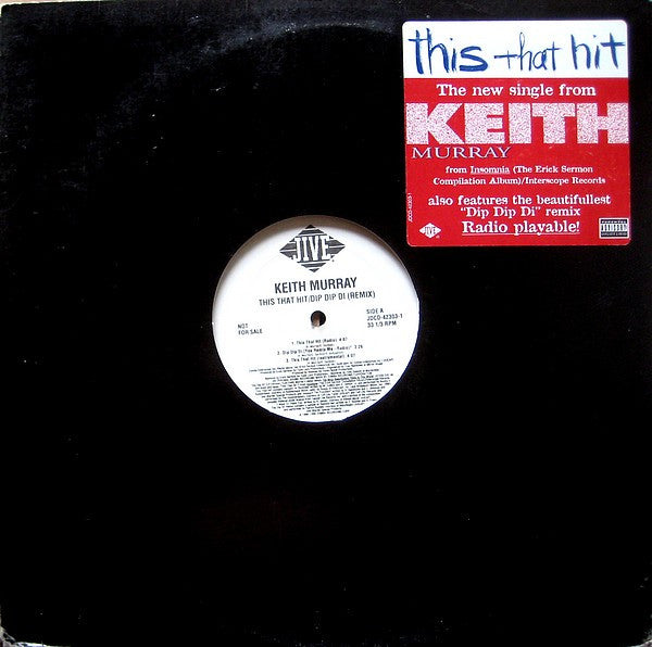 Keith Murray - This That Hit / Dip Dip Di