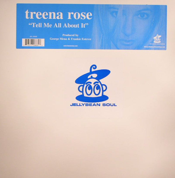 Treena Rose - Tell Me All About It