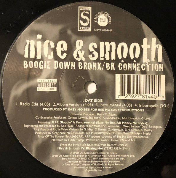 Nice & Smooth - Blazin Hot / Boogie Down Bronx/BK Connection
