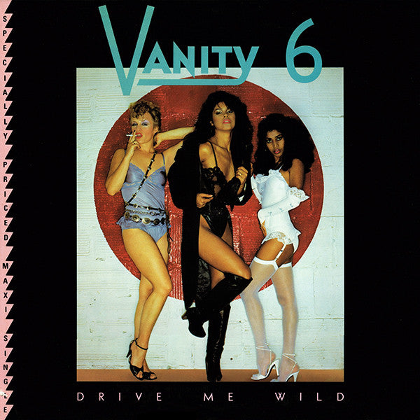 Vanity 6 - Drive Me Wild