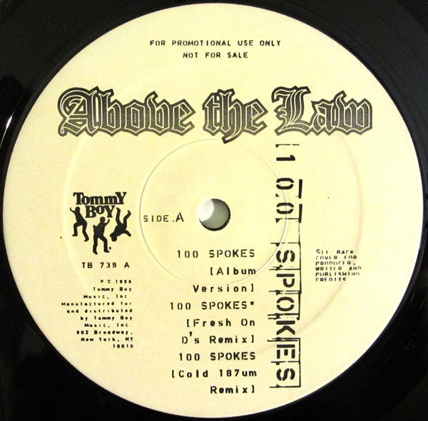 Above The Law - 100 Spokes