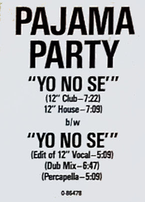 Pajama Party - Yo No Sé
