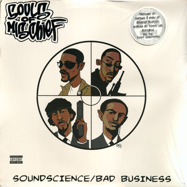 Souls Of Mischief - Soundscience / Bad Business