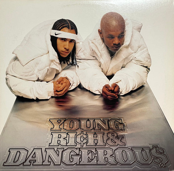 Young, Rich & Dangerous