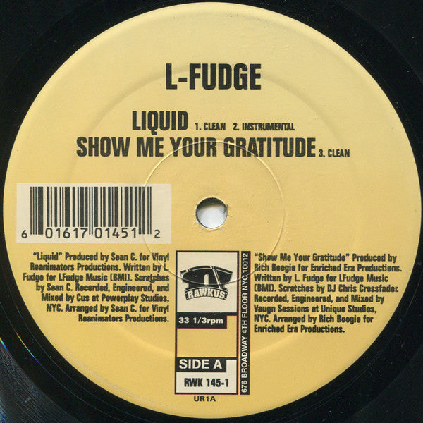 Liquid / What If? / Show Me Your Gratitude