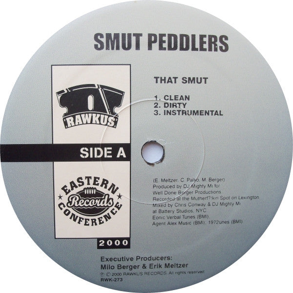 Smut Peddlers - That Smut / Medicated Minutes