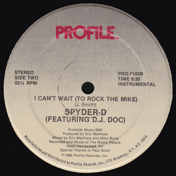 Spyder-D - I Can't Wait (To Rock The Mike)