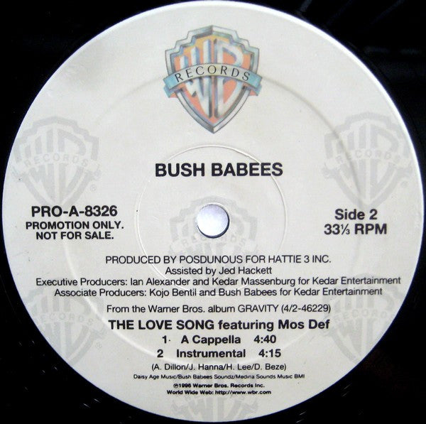 Da Bush Babees - The Love Song