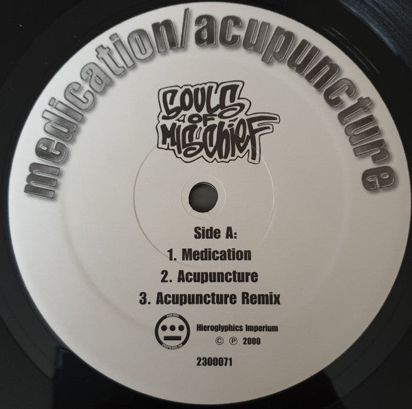 Souls Of Mischief - Medication / Acupuncture