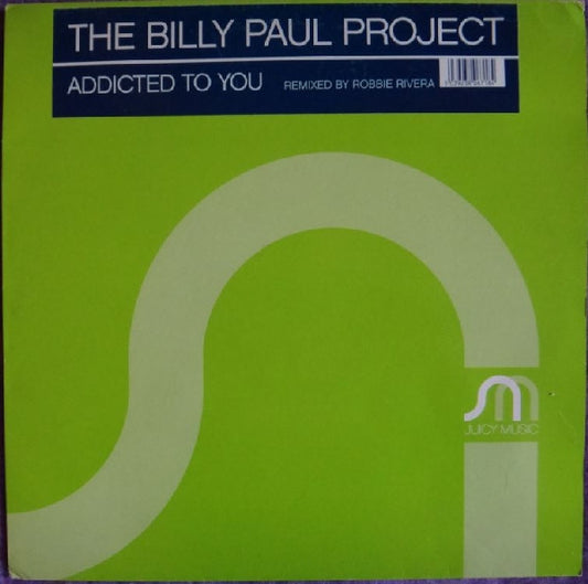 The Billy Paul Project - Addicted To You