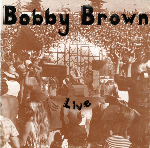 Bobby Brown (4) - Live