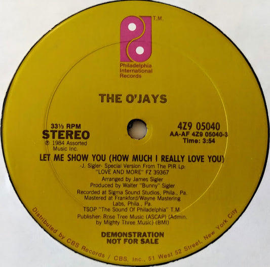 The O'Jays - Let Me Show You (How Much I Really Love You)