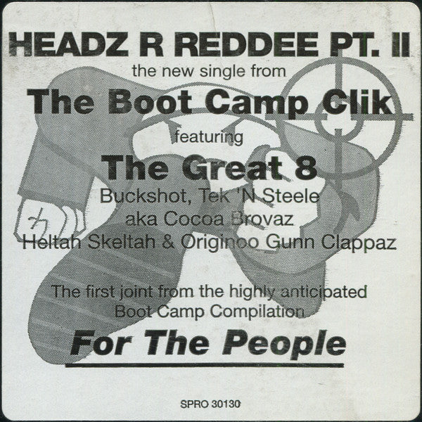 Boot Camp Clik - Headz R Reddee Pt. II