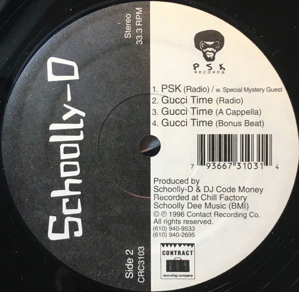 Schoolly D - PSK / Gucci Time