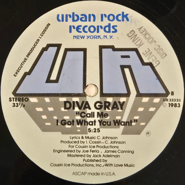 Diva Gray - Call Me I Got What You Want
