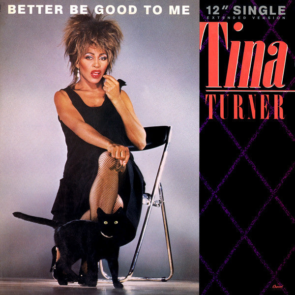 Tina Turner - Better Be Good To Me (Extended Version)