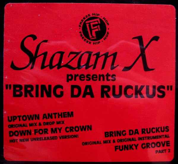 Shazam X - Bring Da Ruckus