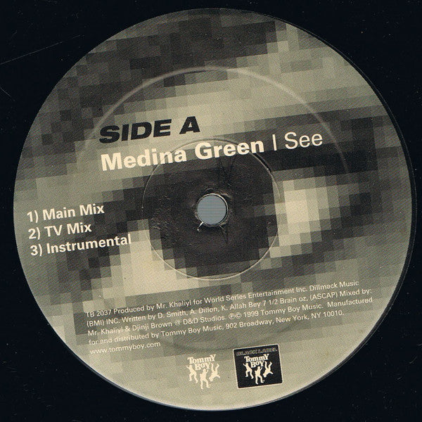 Medina Green - I See b/w Best Part