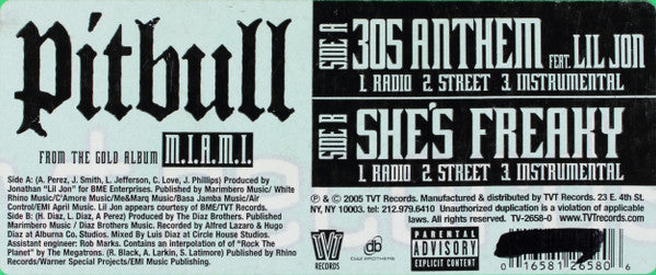Pitbull - 305 Anthem / She's Freaky