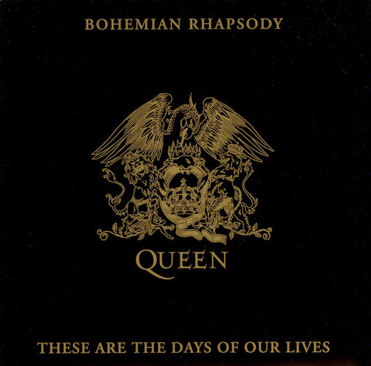 Bohemian Rhapsody / These Are The Days Of Our Lives