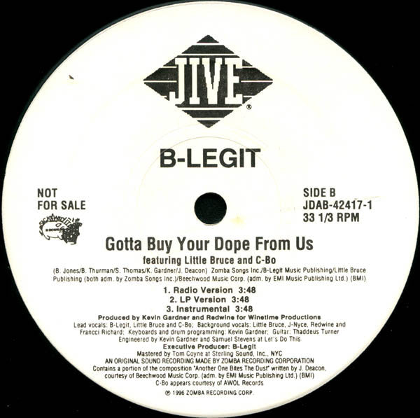 B-Legit - Check It Out / Gotta Buy Your Dope From Us