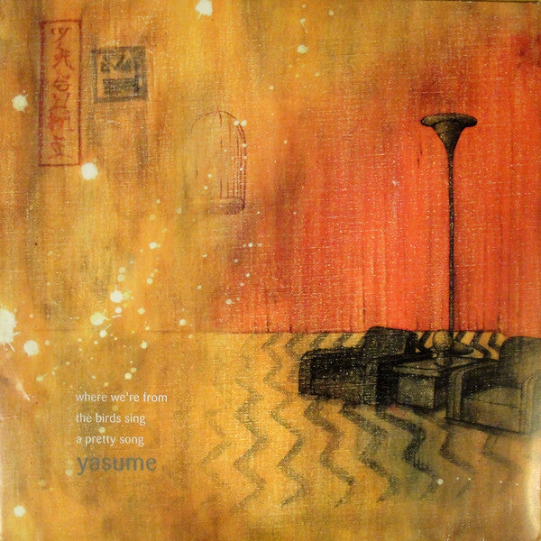 Yasume - Where We're From The Birds Sing A Pretty Song