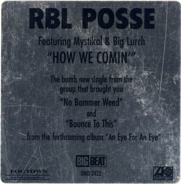 RBL Posse - How We Comin'