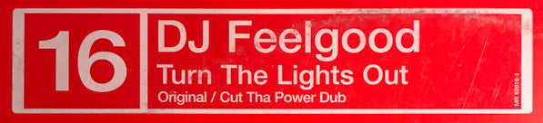 Charles Feelgood - Turn The Lights Out (Original / Cut Tha Power Dub)