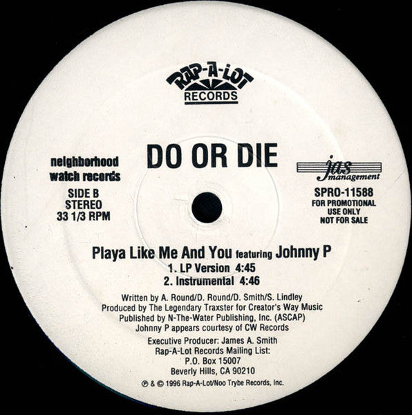 Do Or Die - Playa Like Me And You