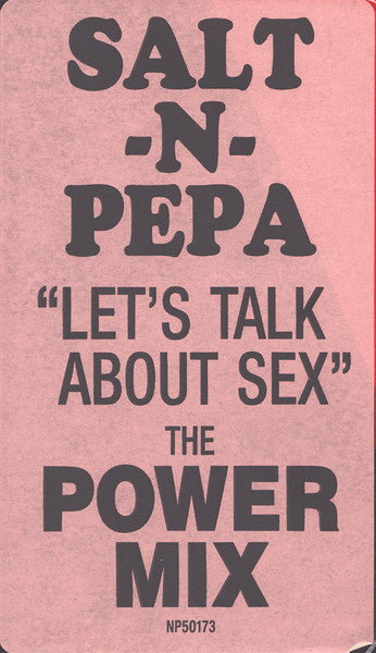 Salt 'N' Pepa - Let's Talk About Sex (The Power Mix)