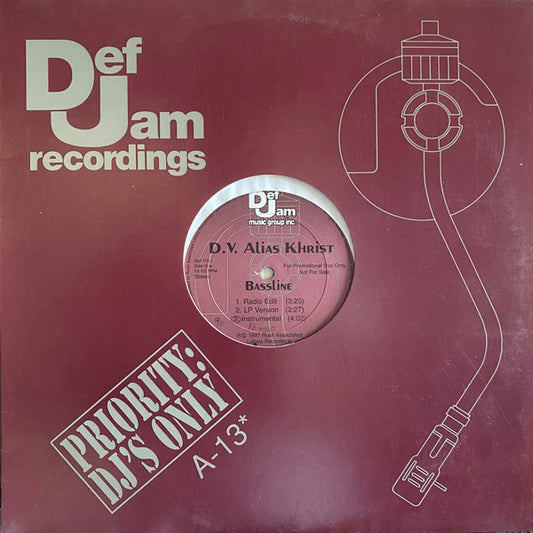 D.V. Alias Khrist - Bassline
